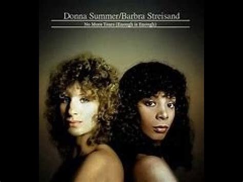 barbra streisand no more tears testo|no more tears donna summer download.